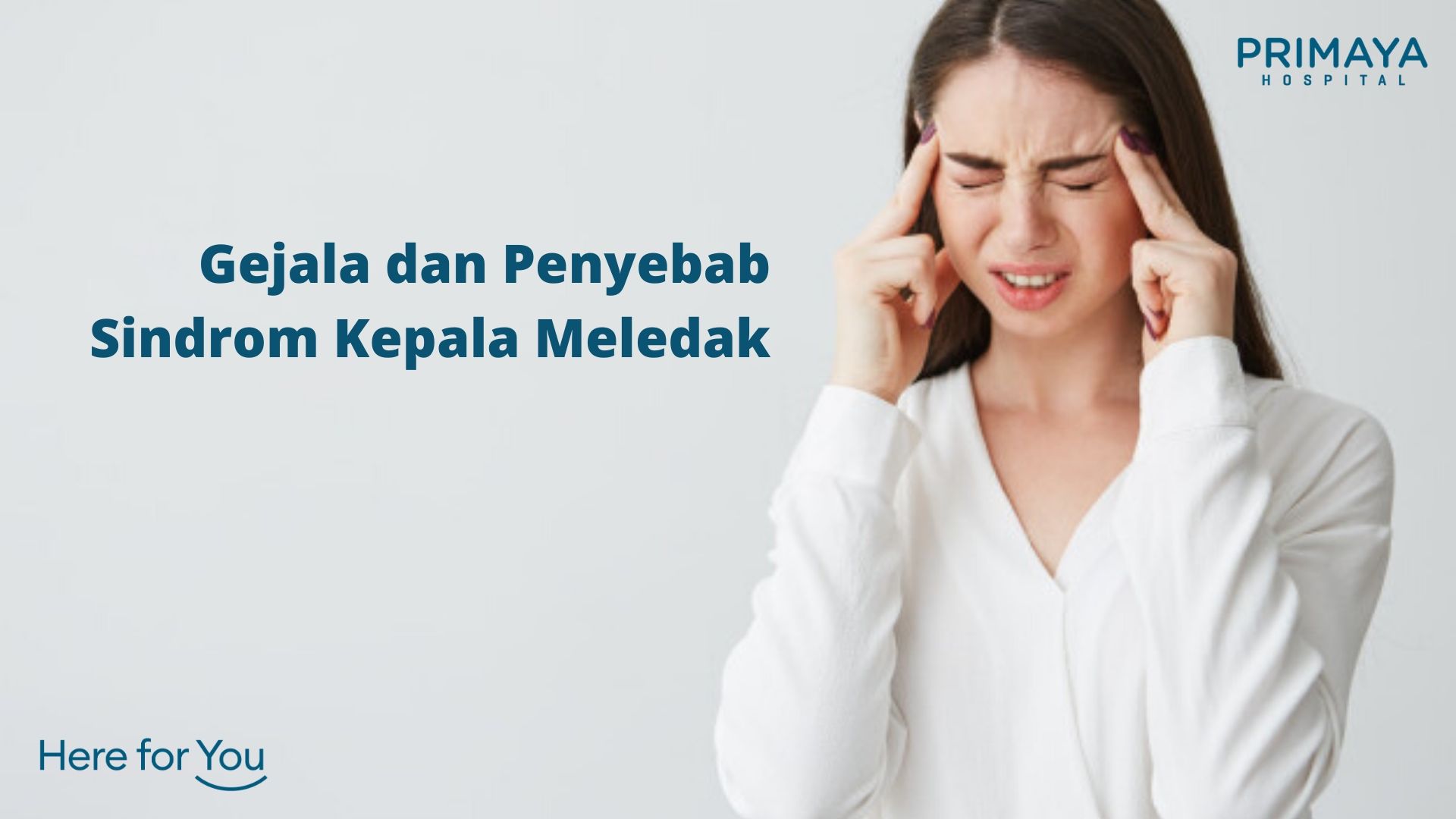 Gejala dan Penyebab Sindrom Kepala Meledak