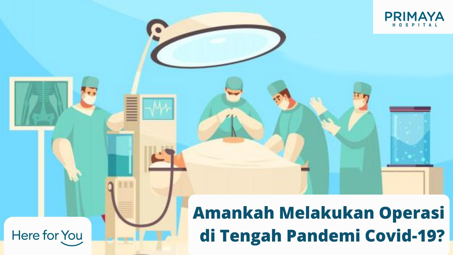Amankah Melakukan Operasi di Tengah Pandemi Covid-19_